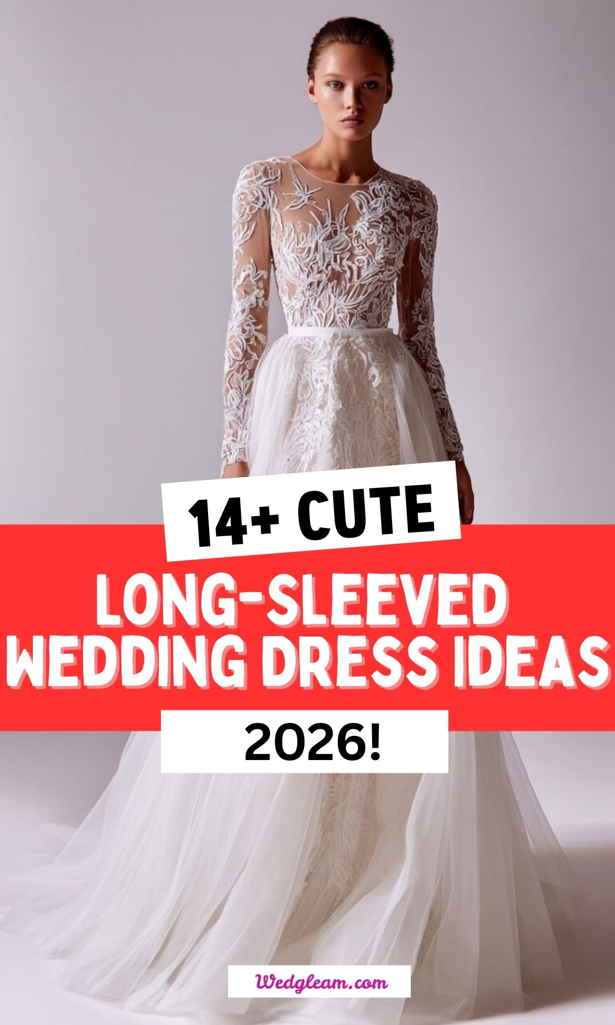 Top 14 Cute Long-Sleeved Wedding Dress Ideas 2026!