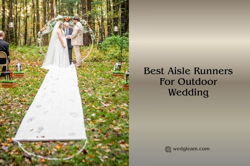 8 Best Aisle Runners For Outdoor Wedding – Top Picks Of 2026 best aisle runners for outdoor wedding