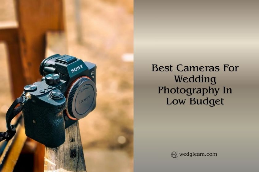 best cameras for wedding photography in low budget