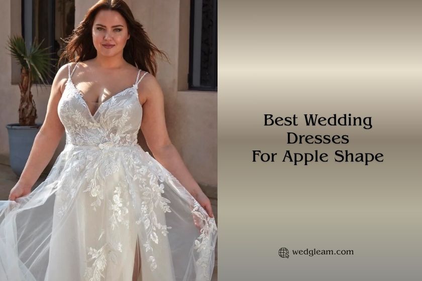 The 8 Best Wedding Dresses For Apple Shape In 2026 – Reviews And Guide best wedding dresses for apple shape