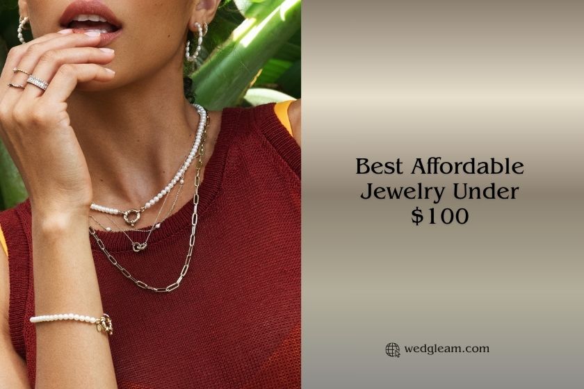 The 7 Best Affordable Jewelry Under $100 In 2026 – Reviews And Guide best affordable jewelry under $100