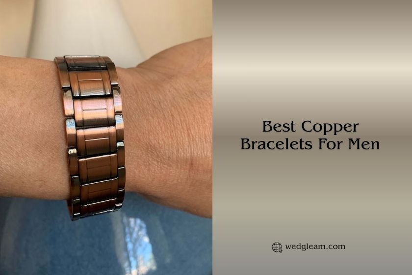 Top 7 Best Copper Bracelets For Men – Top Picks Of 2026 best copper bracelets for men
