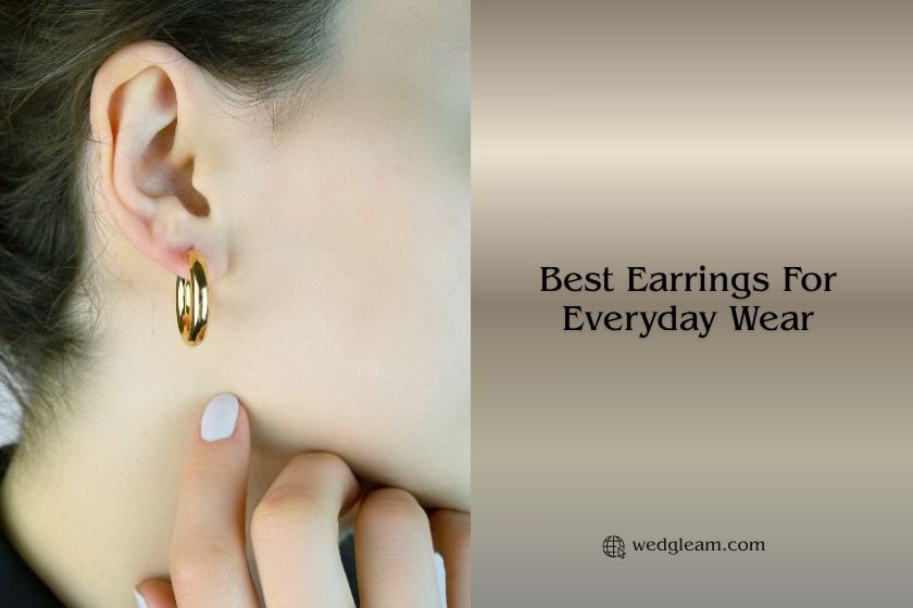 best earrings for everyday wear