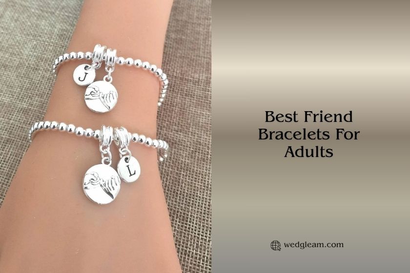 8 Best Friend Bracelets For Adults Of 2026 best friend bracelets for adults