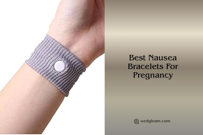 best nausea bracelets for pregnancy