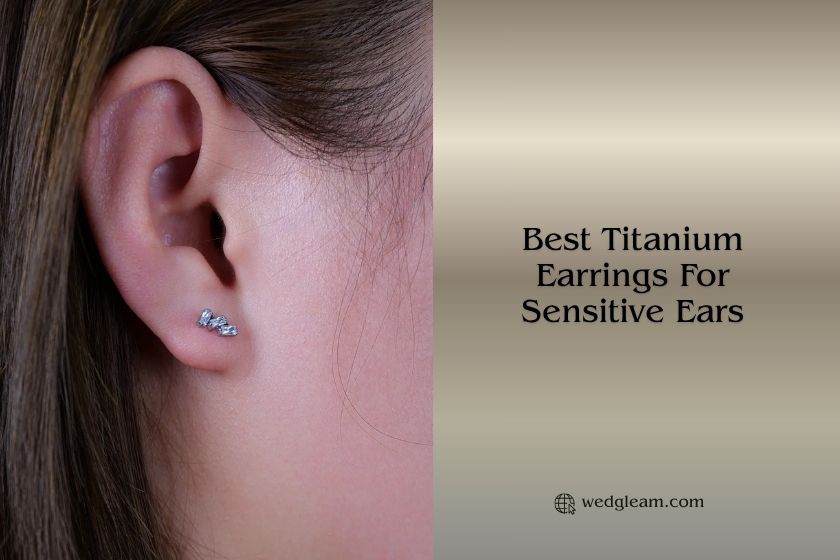 best titanium earrings for sensitive ears