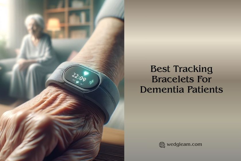 best tracking bracelets for dementia patients