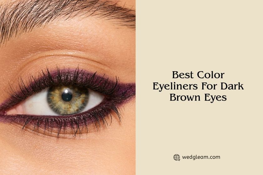 best color eyeliners for dark brown eyes