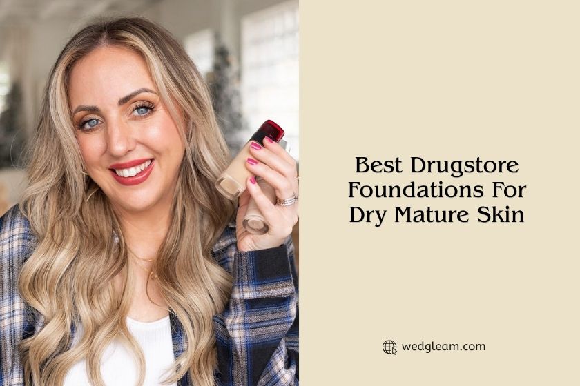 best drugstore foundations for dry mature skin