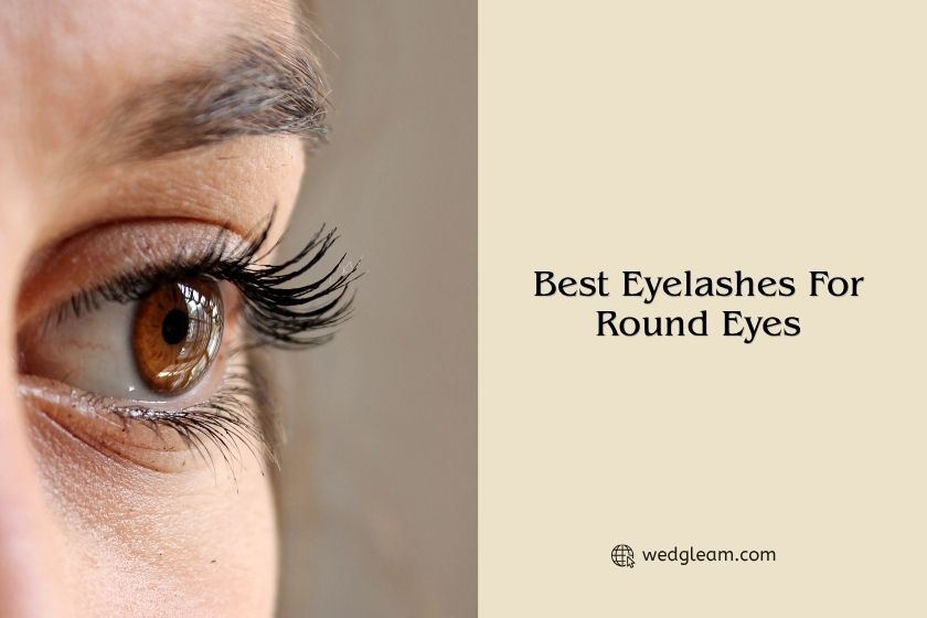 best eyelashes for round eyes