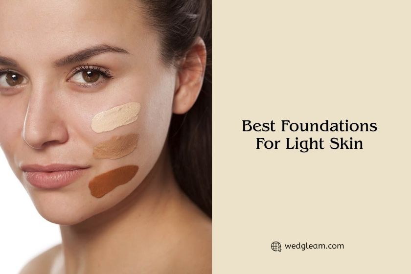 The 10 Best Foundations For Light Skin Of 2026, Tested by Experts best foundations for light skin