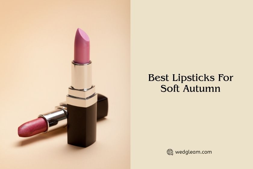 best lipsticks for soft autumn